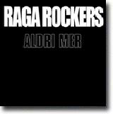 Vinnerne av Raga Rockers’ Aldri Mer